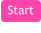 Start